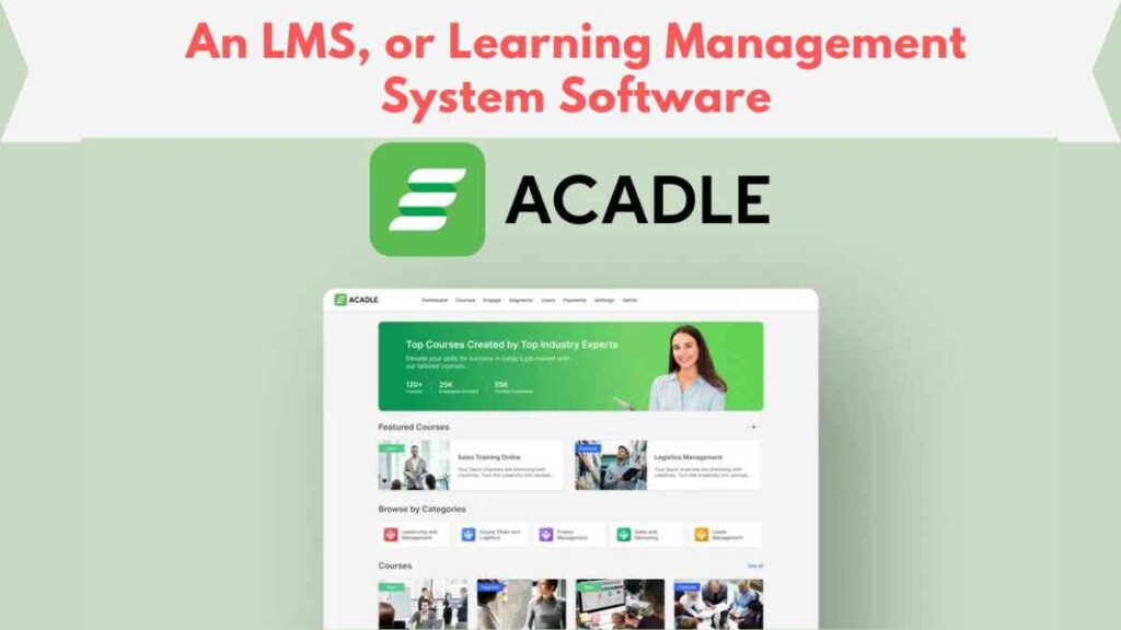 Acadle Lifetime Deal - An LMS, or Learning Management System Software